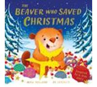 The Beaver Who Saved Christmas (ebook)