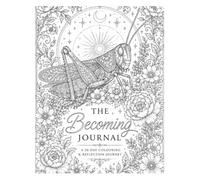 The Becoming Journal: A 28 Day Colouring & Reflection Journey