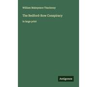 The Bedford-Row Conspiracy: in large print