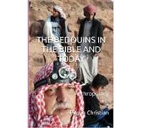 The Bedouins In The Bible And Today (ebook)
