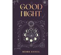 The Bedside Shutdown Journal and Planner: A 5-Minute Night Routine to Quiet Your Mind and End the Day with Clarity. 6x9 inch format. 120 guided pages.