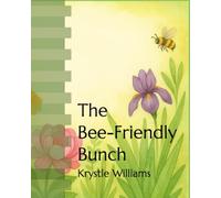 The Bee-Friendly Bunch