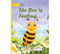 The Bee is Feeling...