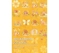 The Bee Keeping Journal: Buzz into the world of bees and sweet honey harvests.