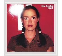 The Beebs - Bird