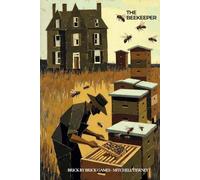 THE BEEKEEPER: Murder Mystery Solo Role-Playing Gamebook