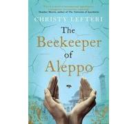 The Beekeeper Of Aleppo