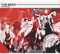 The Bees (00s) - Horsemen
