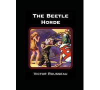 The Beetle Horde: Large-Print Edition