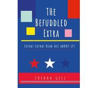 The Befuddled Extra: Extra! Extra! Read All About It!