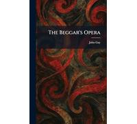 The Beggar's Opera