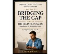 THE BEGINNER'S GUIDE TO FOREX TRADING: Learn Forex Trading From Scratch - Currency Pairs, Charts, Brokers, Risk Management & Trading Psychology for ... 1) (Oasis Trading Institute Course Series)