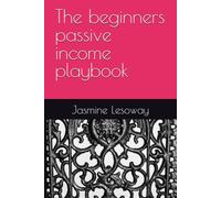 The beginners passive income playbook