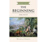 THE BEGINNING: Adam and Eve