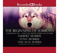 The Beginning of Sorrows: Enmeshed by Evil ¿Cuánto tiempo antes de América ya no existe?