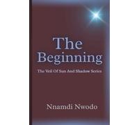 The Beginning: The Veil of Sun and Shadow