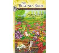 The Begonia Bribe (ebook)