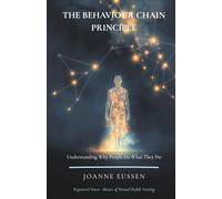 The Behaviour Chain Principle: Understanding Why People Do What They Do