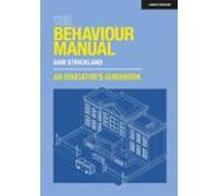 The Behaviour Manual: An Educators Guidebook (ebook)