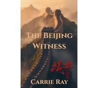 The Beijing Witness