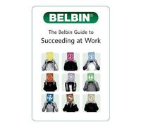The Belbin Guide to Succeeding at Work by Belbin(2012-01-01)