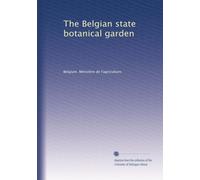 The Belgian state botanical garden