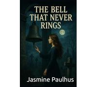 The Bell That Never Rings (Whispers and Whiplash)