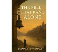 The Bell That Rang Alone