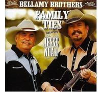 The Bellamy Brothers - Featuring Jesse & Noah - Family Ties