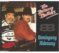 The Bellamy Brothers - Hemingway Hideaway