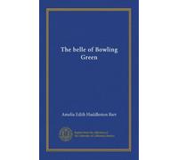 The belle of Bowling Green