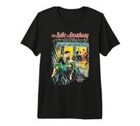 The Belle of Broadway Camiseta Premium