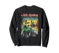 The Belle of Broadway Sudadera