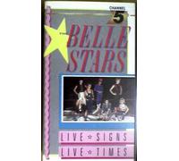 The Belle Stars - Live Signs, Live Times [1986]