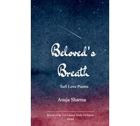 The Beloved's Breath Sufi Love Poems for the Modern Soul