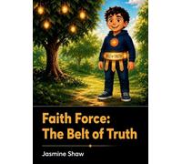 The Belt of Truth - Faith Force: 1