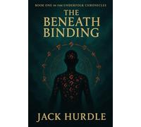 The Beneath Binding (Echoverse Cycle Book One): A Lyrical Sci-Fi Fantasy of Silence, Survival, and Echoed Rebellion (EchoVerse Chronicles)