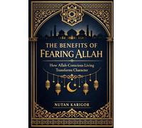 The Benefits of Fearing Allah (Islam and Artificial Intelligence)