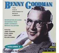 The Benny Goodman Yale Archives: Volume 3 [1958; Big Band, Nonet, Octet and Quintet]