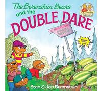 The Berenstain Bears and the Double Dare (First Time Books(R))