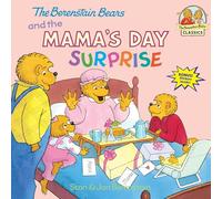The Berenstain Bears and the Mama's Day Surprise (First Time Books(R))