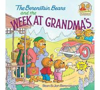 The Berenstain Bears and the Week at Grandma's – First Time Books – Penguin Books