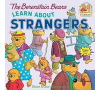 The Berenstain Bears Learn About Strangers – First Time Books(R) – Penguin Books