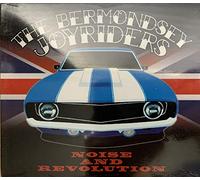 The Bermondsey Joyriders - Noise And Revolution