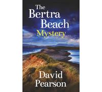 THE BERTRA BEACH MYSTERY a gripping mystery on the west coast of Ireland (The Mayo Mysteries)