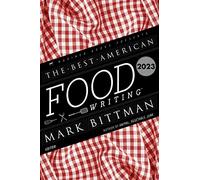 The Best American Food Writing 2023 – Mariner