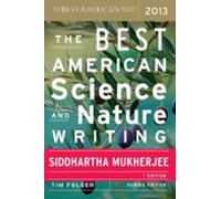 The Best American Science And Nature Writing 2013 (ebook)