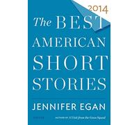 The Best American Short Stories 2014