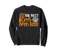 The Best Beer Is An Open Beer Drinking Beer Lover Drinker Sudadera