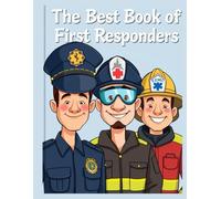 The Best Book of First Responders